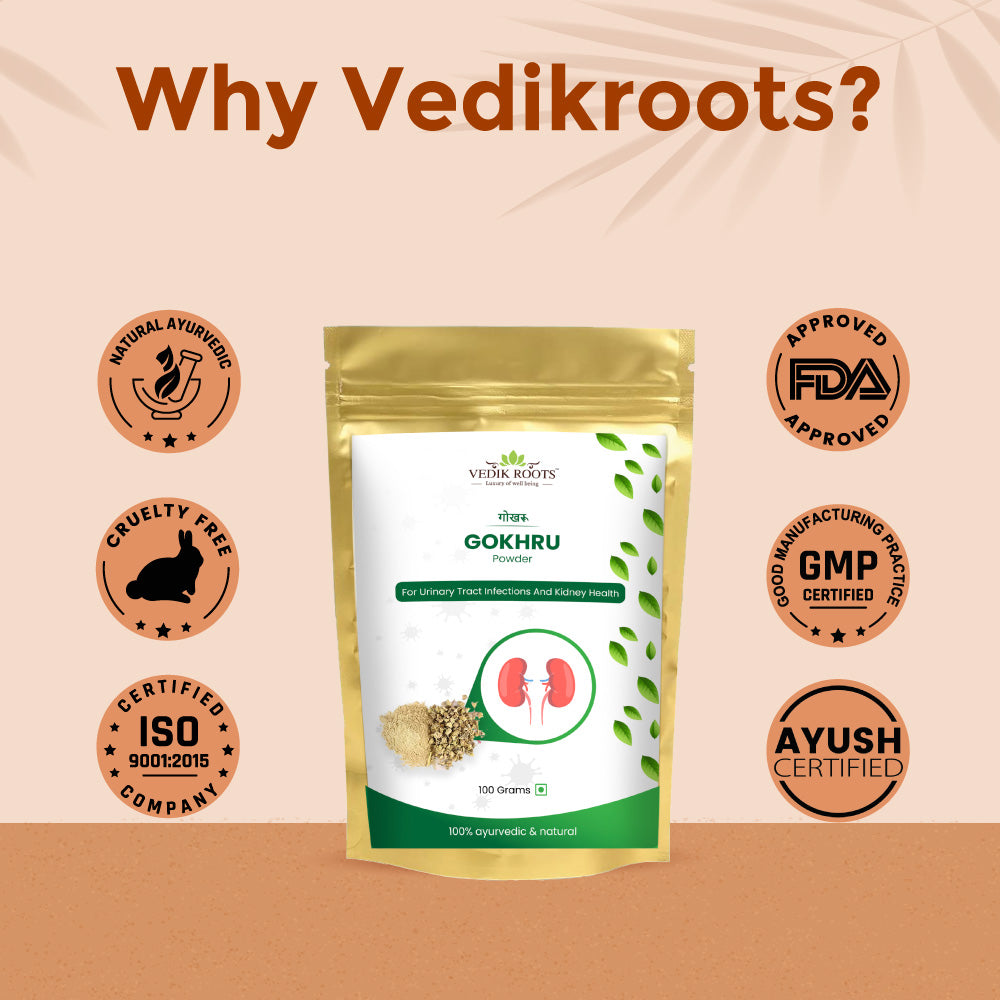why choose vedikroots gokhru powder