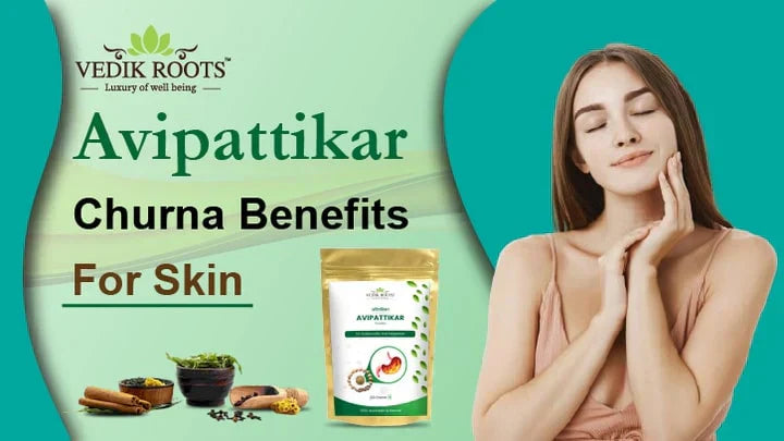 Avipattikar Churn Benefits for Skin