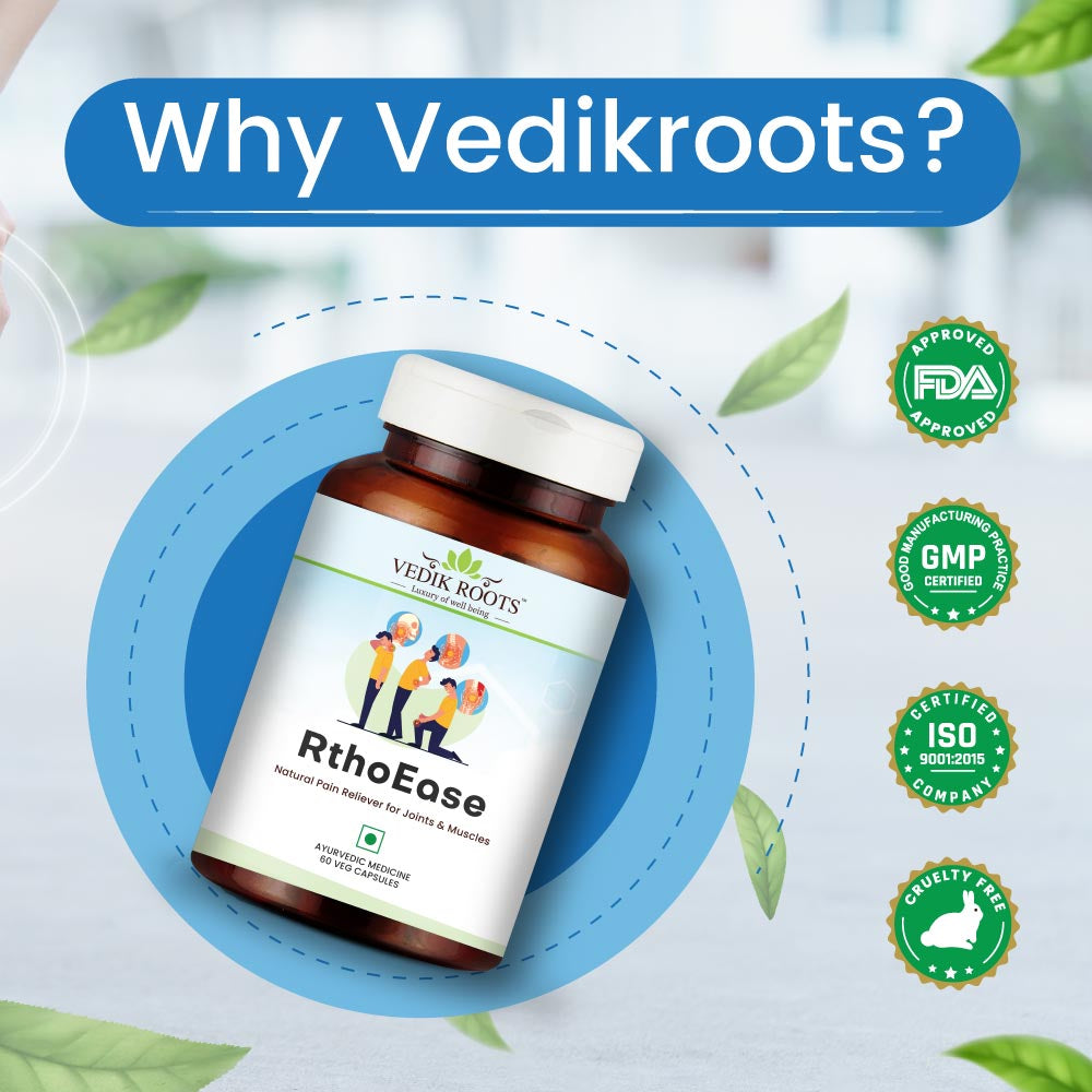 Why Choose Vedikroots Rtho Ease
