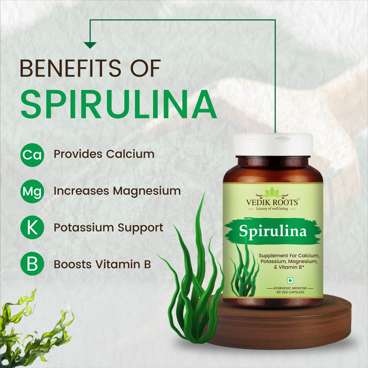 Benefits of Vedikroots Spirulina