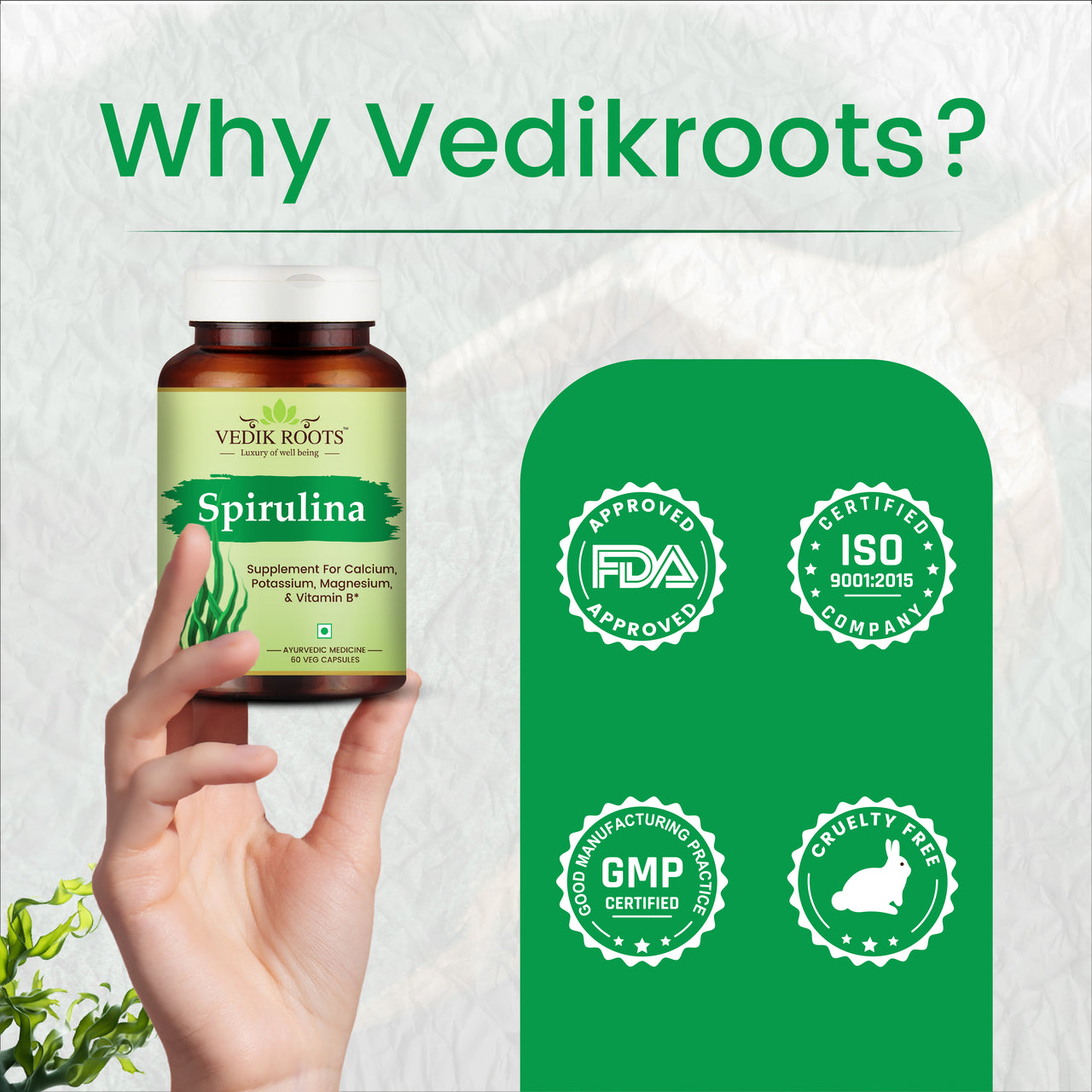 Why Choose Vedikroots Spirulina