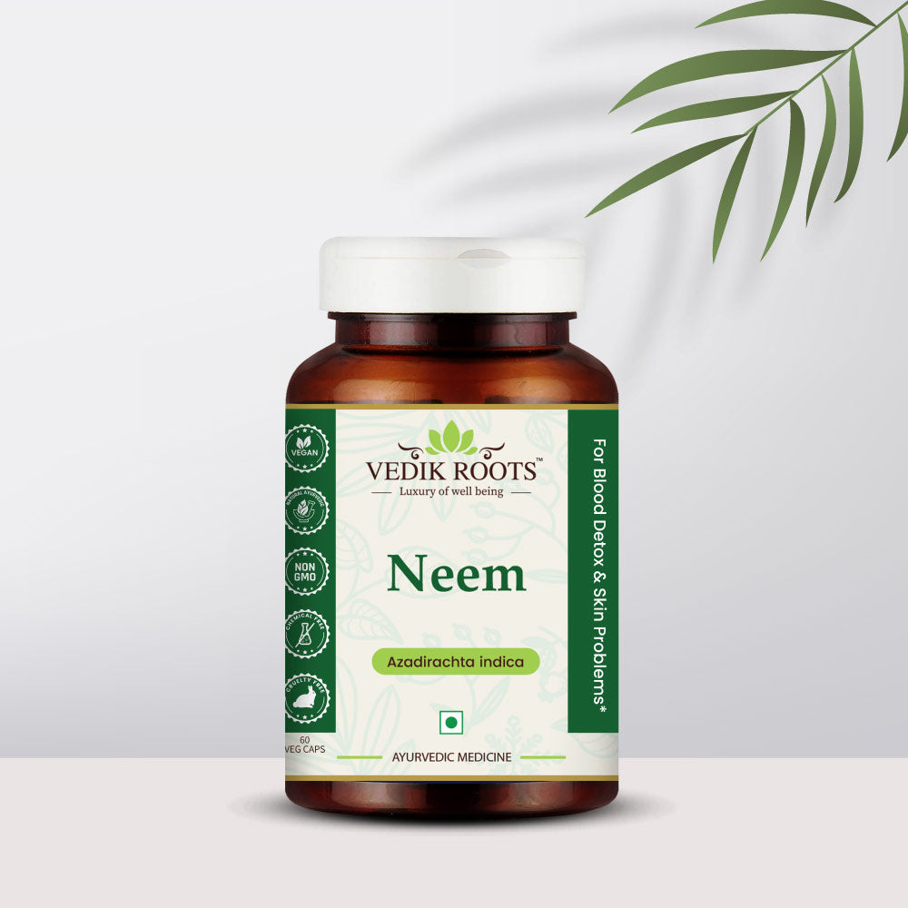 pure neem capsules - Vedikroots