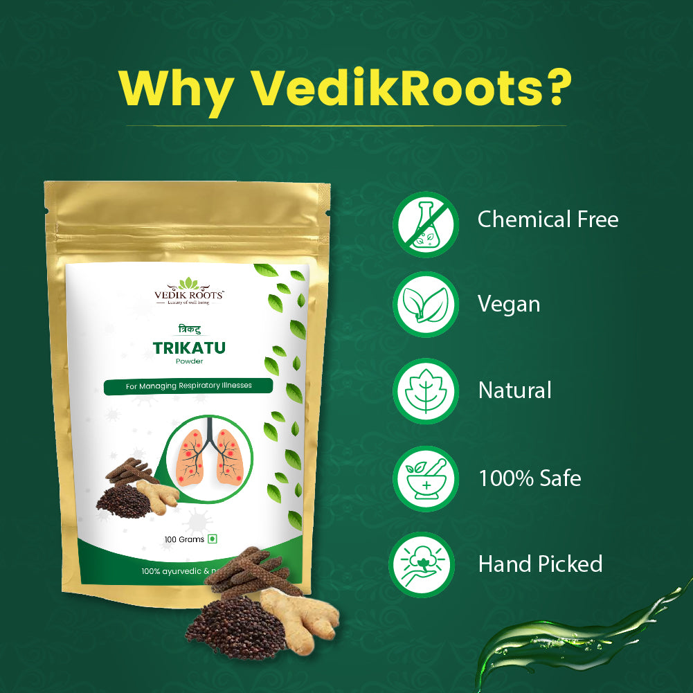 Vedikroots Trikatu Powder: Chemical Free, Vegan, Natural, 100% Safe, Hand Picked
